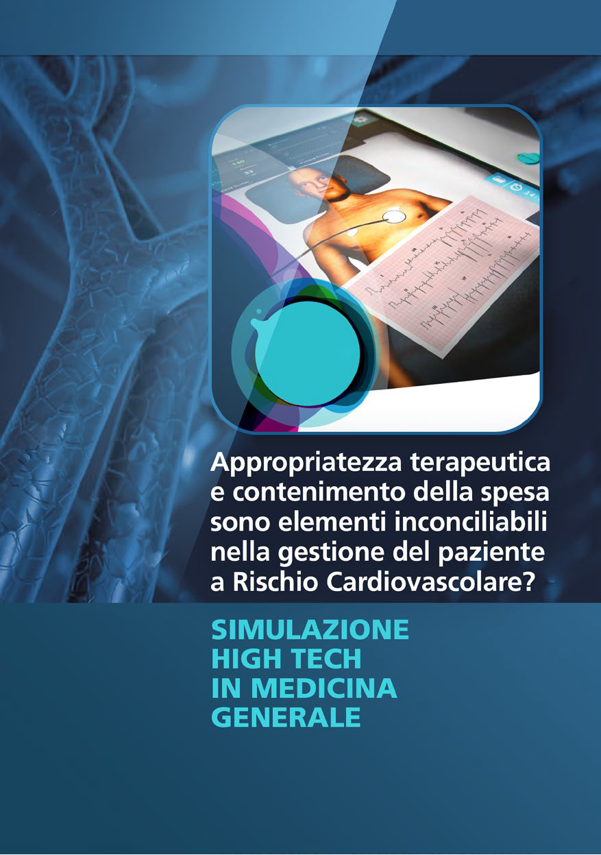 Appropriatezza terapeutica e contenimento della spesa sono elementi inconciliabili nella gestione del paziente a Rischio Cardiovascolare?