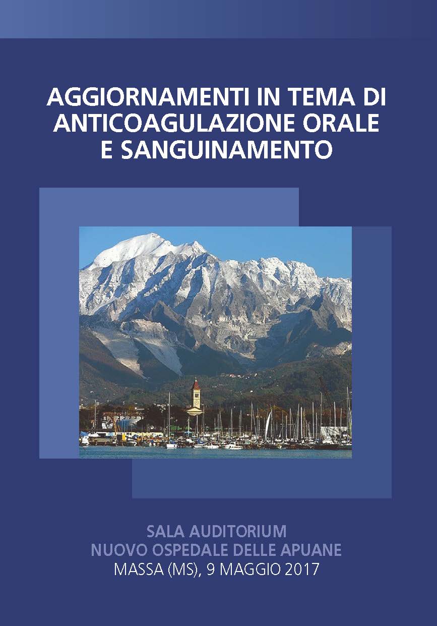 AGGIORNAMENTI IN TEMA DI ANTICOAGULAZIONE ORALE E SANGUINAMENTO