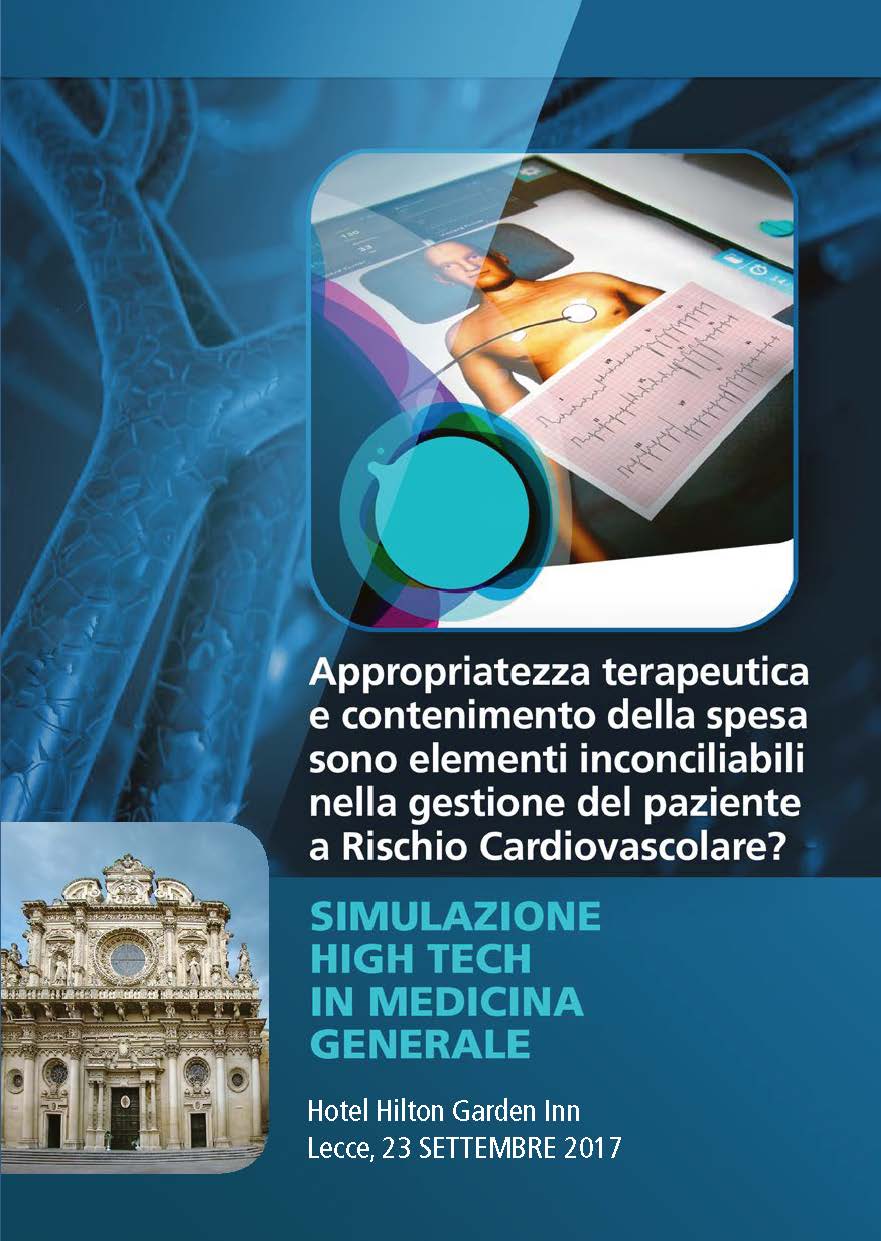 Corso teorico-pratico: Appropriatezza terapeutica e contenimento della spesa sono elementi inconciliabili nella gestione del paziente a Rischio Cardiovascolare?