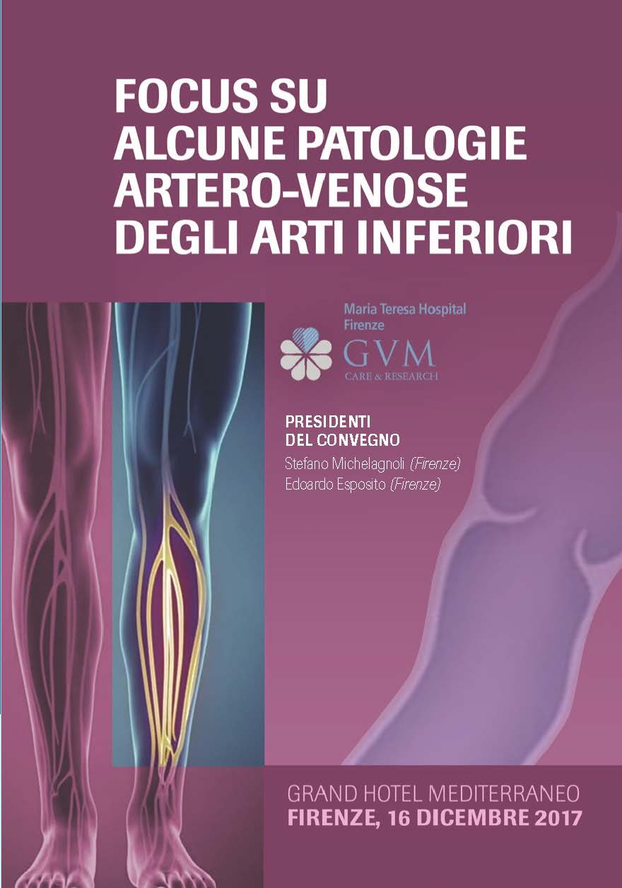 FOCUS SU ALCUNE PATOLOGIE ARTERO-VENOSE DEGLI ARTI INFERIORI