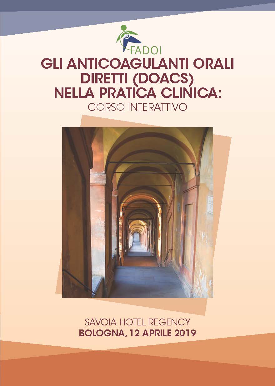 Gli Anticoagulanti Orali Diretti (DOACs) nella pratica clinica: corso interattivo