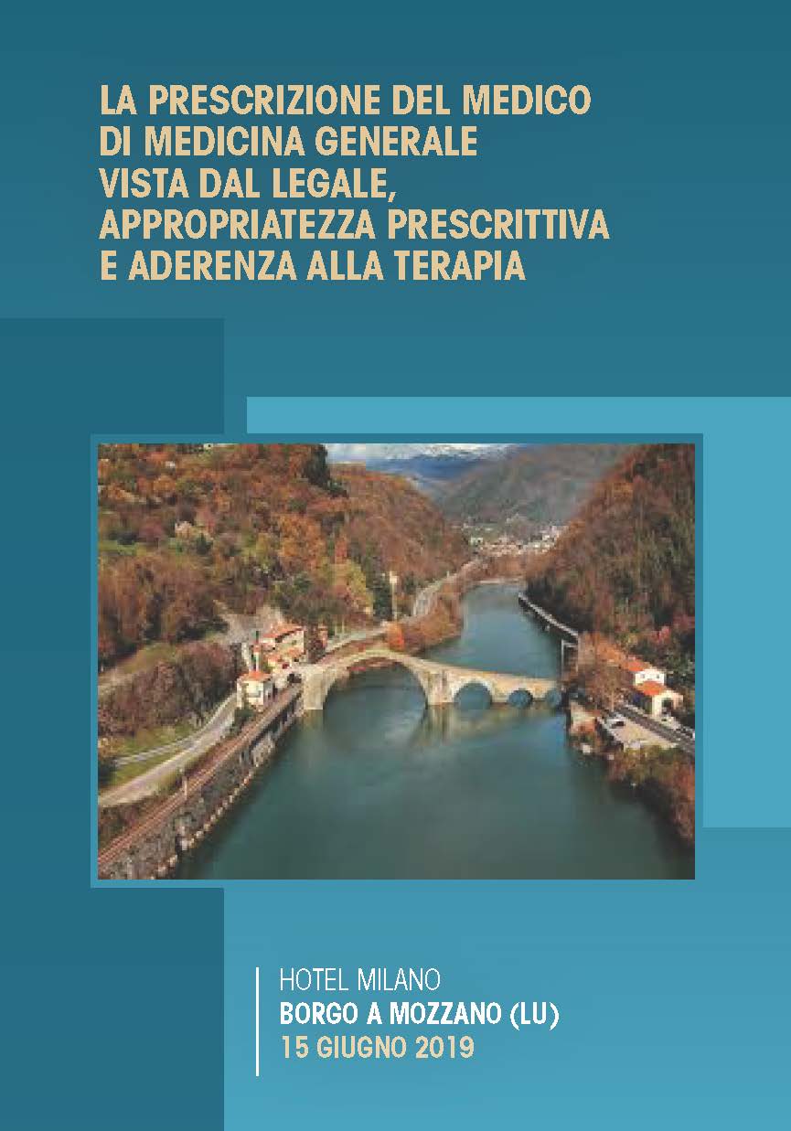 La prescrizione del medico di medicina generale vista dal legale, appropriatezza prescrittiva e aderenza alla terapia