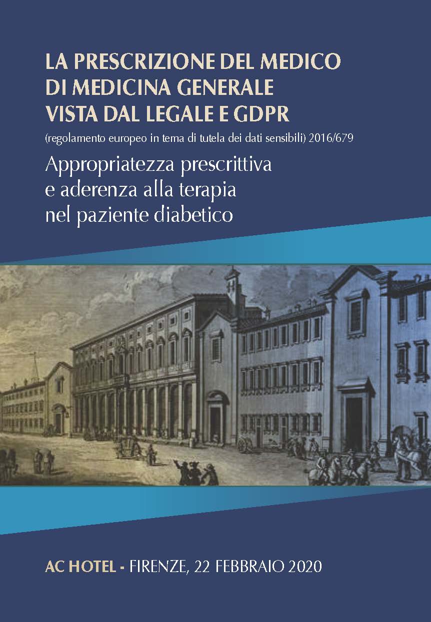 La prescrizione del medico di medicina generale vista dal legale e GDPR (regolamento europeo in tema di tutela dei dati sensibili) 2016/679