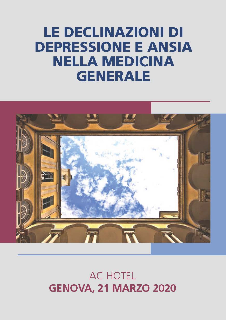 LE DECLINAZIONI DI DEPRESSIONE E ANSIA NELLE MEDICINA GENERALE [RINVIATO]