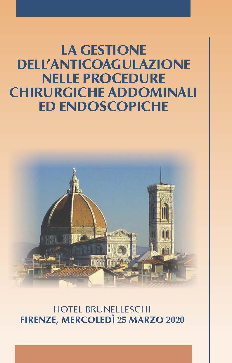 La gestione dell’anticoagulazione nelle procedure chirurgiche addominali ed endoscopiche [RINVIATO]