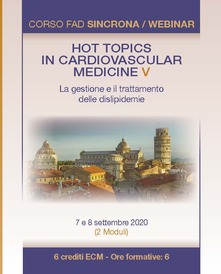 Hot Topics in Cardiovascular Medicine V. La gestione e il trattamento delle dislipidemie – 2 MODULI