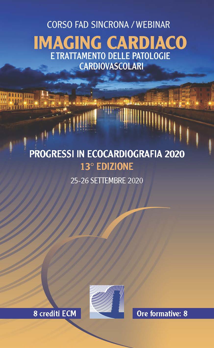 Imaging cardiaco e Trattamento delle patologie cardiovascolari. Progressi in Ecocardiografia 2020-13A edizione