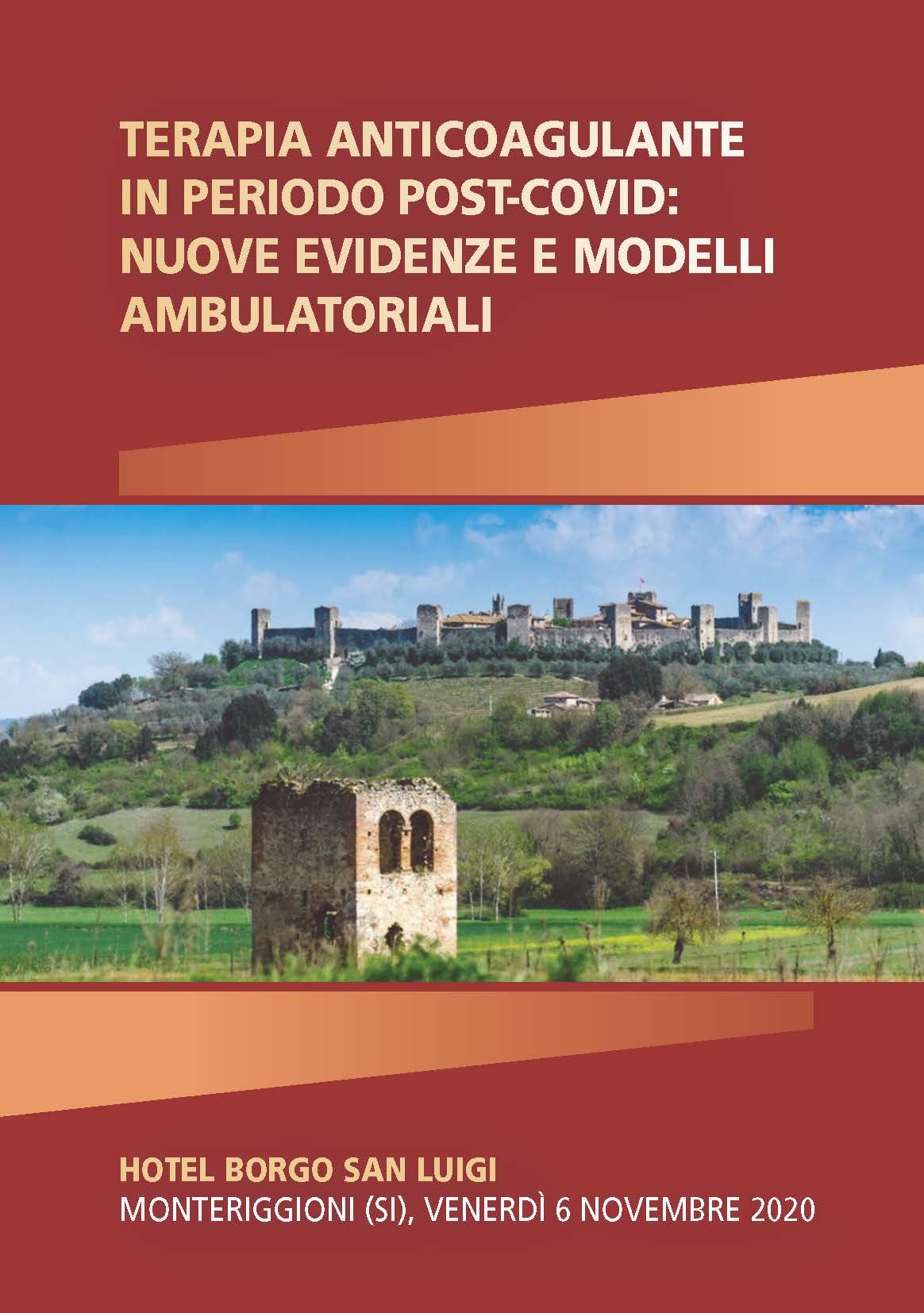 TERAPIA ANTICOAGULANTE IN PERIODO POST-COVID: NUOVE EVIDENZE E MODELLI AMBULATORIALI