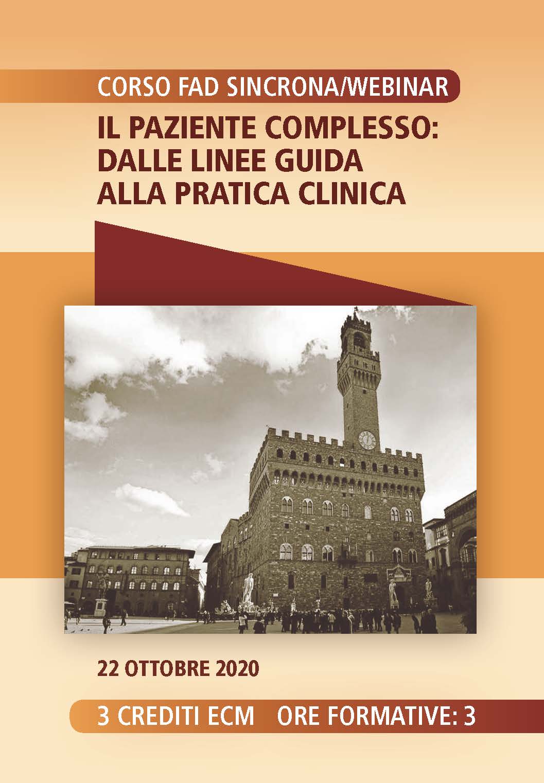 IL PAZIENTE COMPLESSO: DALLE LINEE GUIDA ALLA PRATICA CLINICA