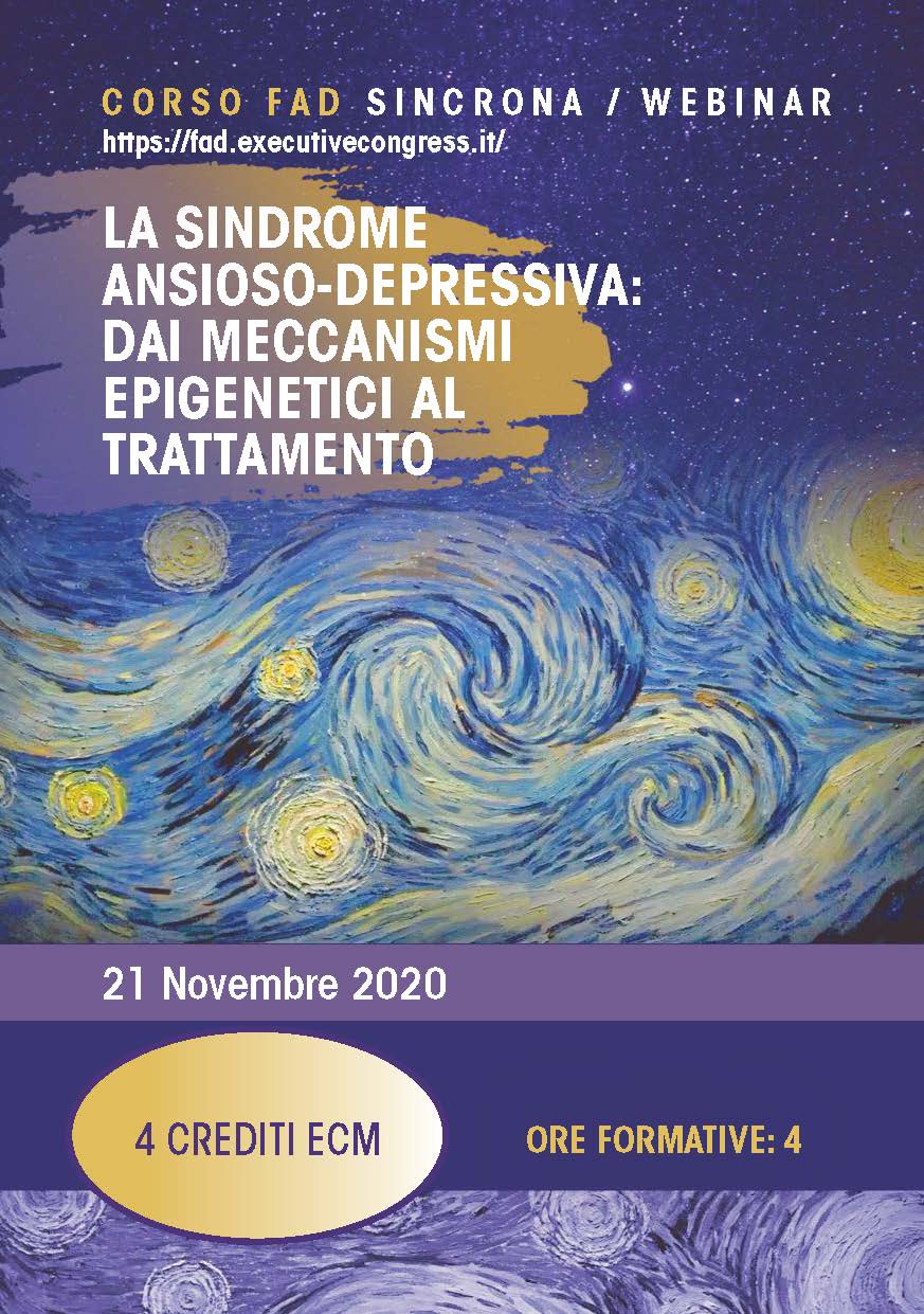 LA SINDROME ANSIOSO-DEPRESSIVA: DAI MECCANISMI EPIGENETICI AL TRATTAMENTO