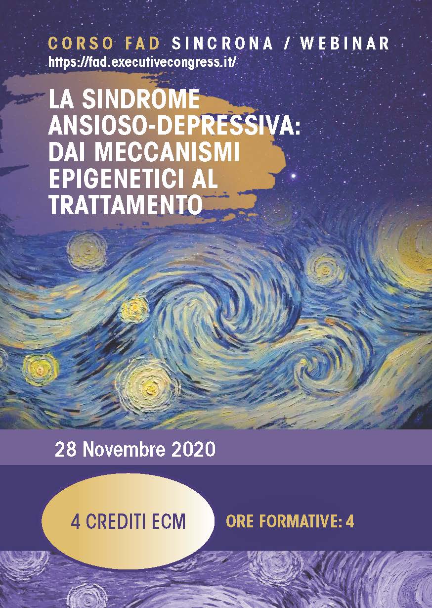 LA SINDROME ANSIOSO-DEPRESSIVA: DAI MECCANISMI EPIGENETICI AL TRATTAMENTO