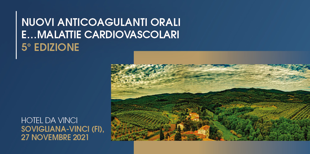 NUOVI ANTICOAGULANTI ORALI E… MALATTIE CARDIOVASCOLARI-5° EDIZIONE