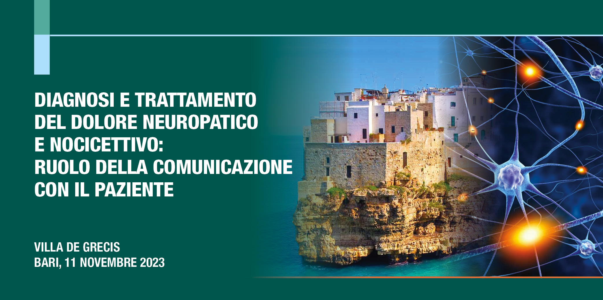 Diagnosi e trattamento del dolore neuropatico e nocicettivo: ruolo della comunicazione con il paziente – Bari, 11 Novembre 2023