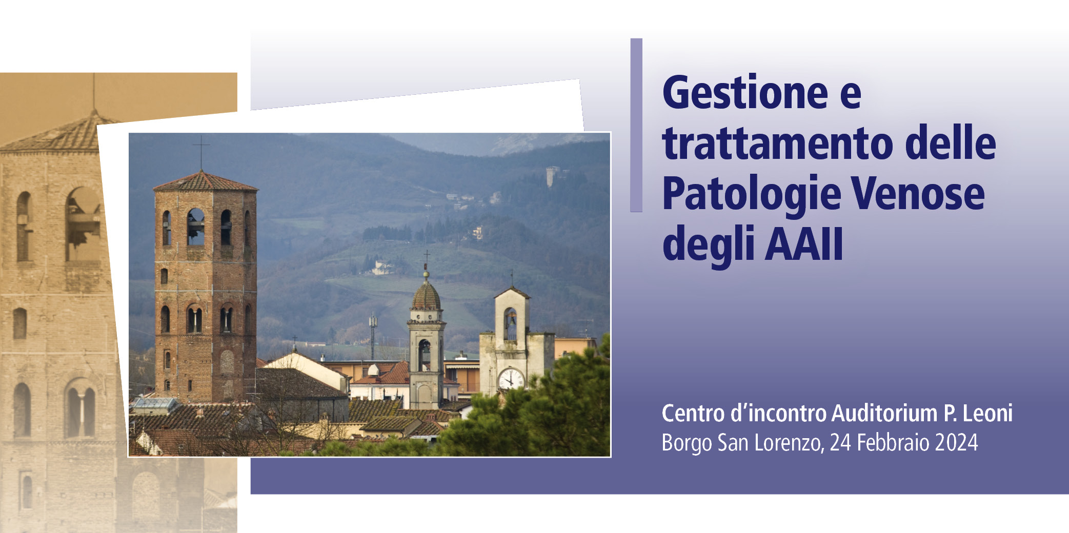 Gestione e Trattamento delle Patologie Venose degli AAII – Borgo San Lorenzo (FI), 24 Febbraio 2024