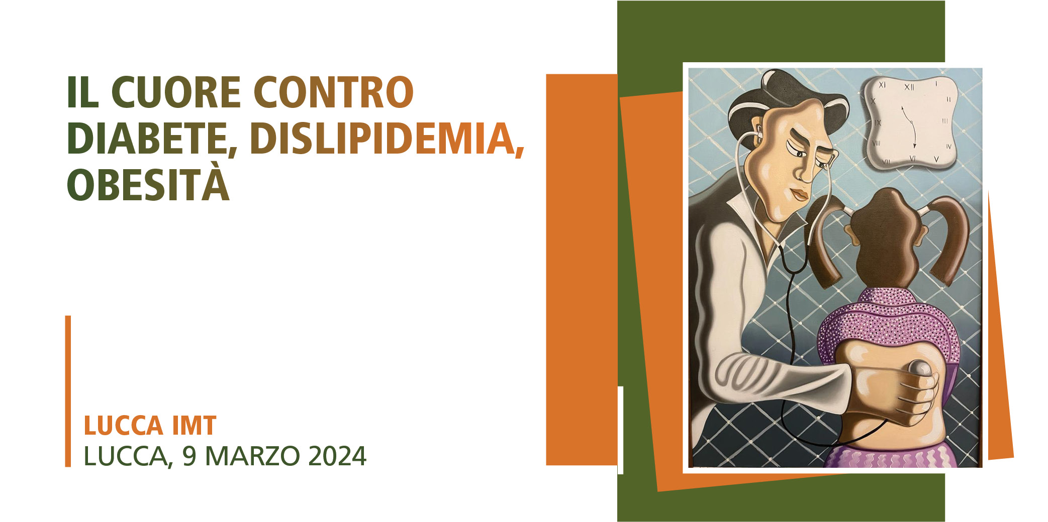 Il Cuore contro Diabete, Dislipidemia, Obesità – Lucca, 9 Marzo 2024
