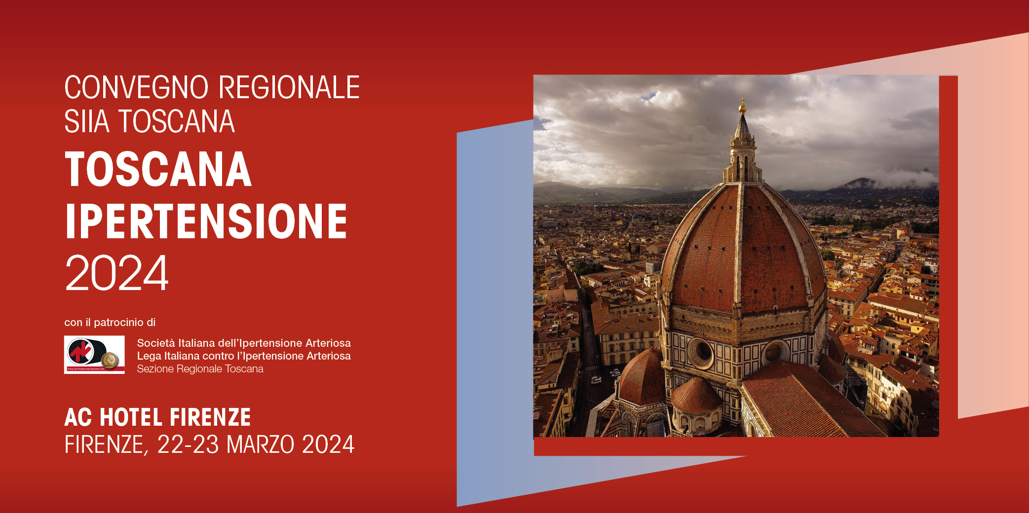 CONVEGNO REGIONALE SIIA TOSCANA – “Toscana Ipertensione 2024” – Firenze, 22- 23 Marzo 2024