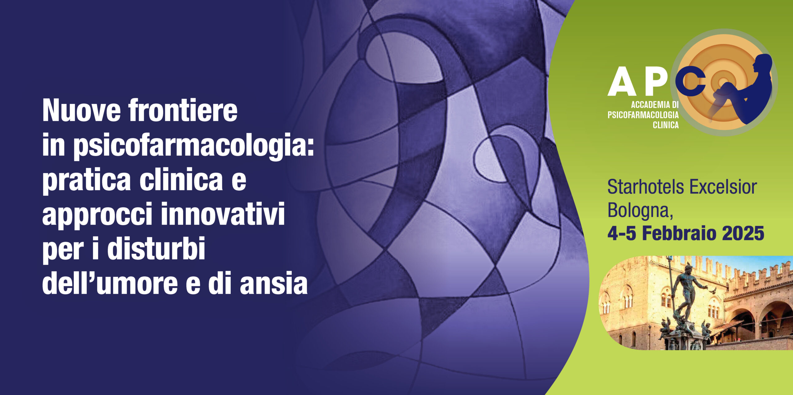 Bologna, 4-5 Febbraio 2025 CORSO RES-Accademia di Psicofarmacologia Clinica-“NUOVE FRONTIERE IN PSICOFARMACOLOGIA: PRATICA CLINICA E APPROCCI INNOVATIVI PER I DISTURBI DELL’UMORE E DI ANSIA