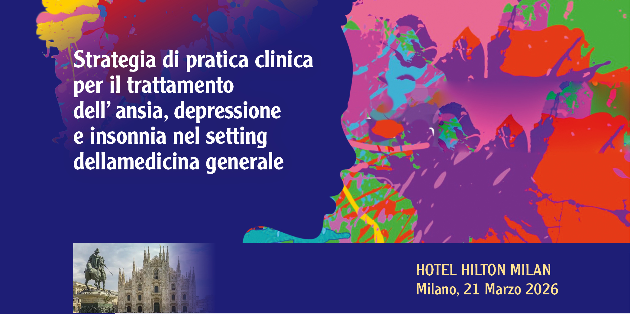 Milano, 21 Marzo 2026: Corso RES “STRATEGIA DI PRATICA CLINICA PER IL TRATTAMENTO DELL’ ANSIA, DEPRESSIONE E INSONNIA NEL SETTING DELLA MEDICINA GENERALE”