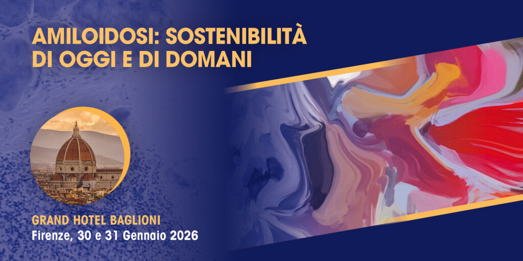 Firenze, 30-31 Gennaio 2026: Corso RES “AMILOIDOSI: SOSTENIBILITA’DI OGGI E DI DOMANI” PARTE 2