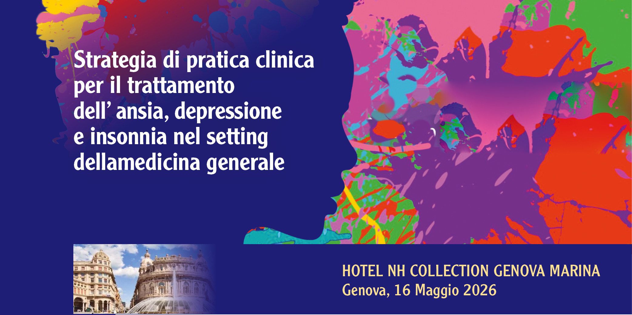Genova, 16 Maggio 2026: Corso RES “STRATEGIA DI PRATICA CLINICA PER IL TRATTAMENTO DELL’ ANSIA, DEPRESSIONE E INSONNIA NEL SETTING DELLA MEDICINA GENERALE”