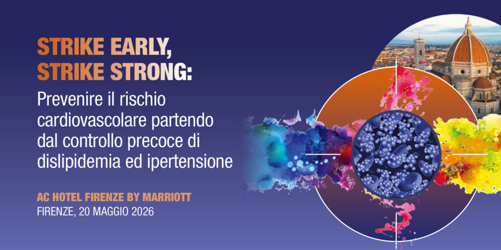 Firemze, 20 Maggio 2026 Corso RES “STRIKE EARLY, STRIKE STRONG”:  PREVENIRE IL RISCHIO CARDIOVASCOLARE PARTENDO DAL CONTROLLO PRECOCE DI DISLIPIDEMIA ED IPERTENSIONE