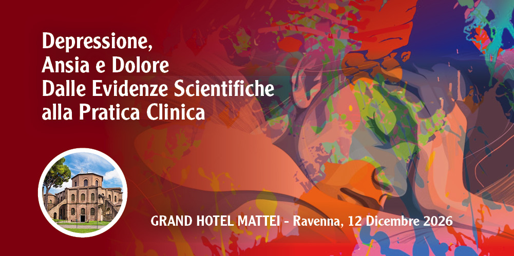Ravenna 12 Dicembre 2026, Corso RES: “DEPRESSIONE, ANSIA E DOLORE – DALLE EVIDENZE SCIENTIFICHE ALLA PRATICACLINICA”
